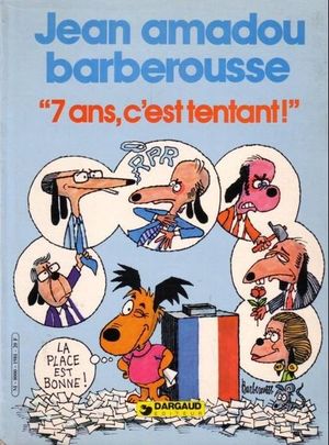 7 ans c'est tentant