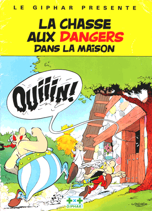 Astérix: chasse aux dangers dans la maison