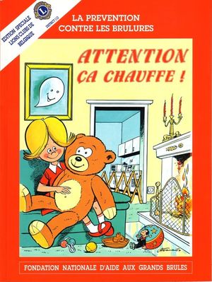 Attention ça chauffe!