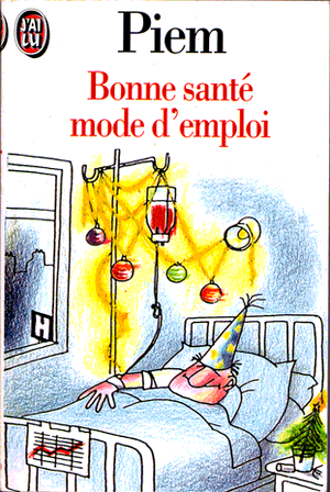 Bonne santé mode d'emploi