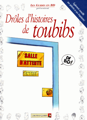 Drôles d'histoires de toubibs