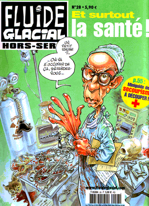 Et surtout la santé!