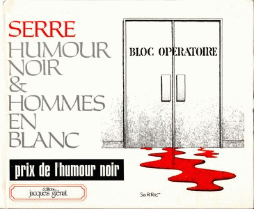 Humour noir et hommes en blanc