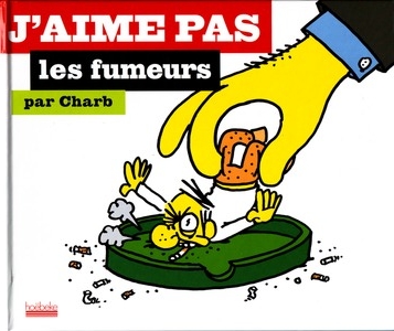 J'aime pas les fumeurs