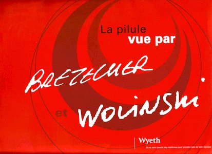 La pilule vue par Bretécher et Wolinski