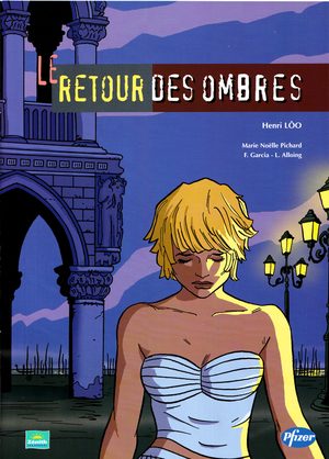 Le retour des ombres