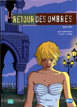 Le retour des ombres