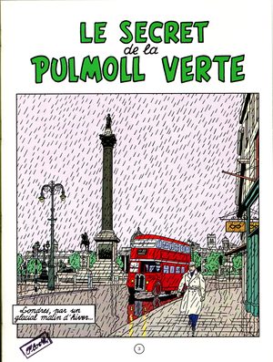 Le secret de la Pulmoll verte (version brochée)