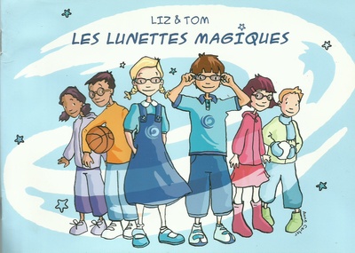 Les lunettes magiques