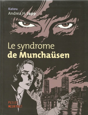 Le syndrome de Munchaüsen