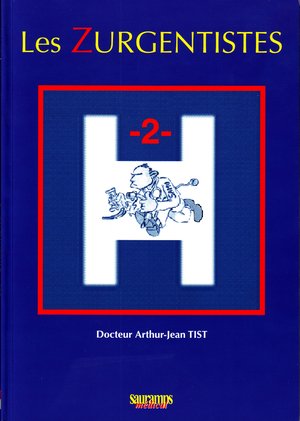 Les zurgentistes tome 2