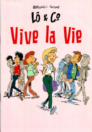 Lo & Co: vive la vie