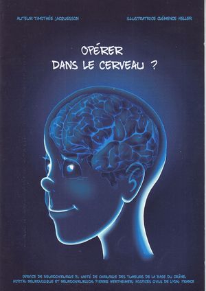 Opérer dans le cerveau?