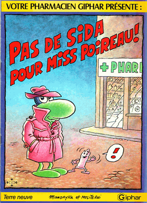 Pas de sida pour Miss Poireau