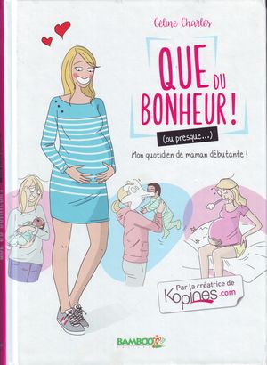 Que du bonheur!