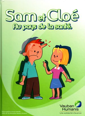 Sam et Chloé au pays de la santé