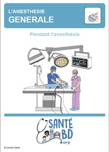 Anesthésie générale: pendant l'anesthésie