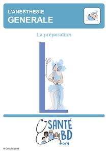Anesthésie générale: la préparation