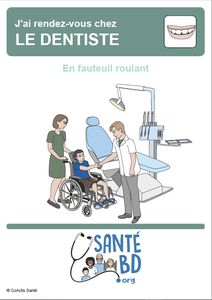 En fauteuil roulant chez le dentiste