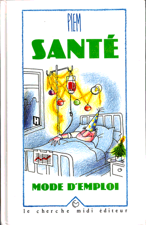 Santé mode d'emploi