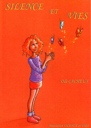 Silence et vies