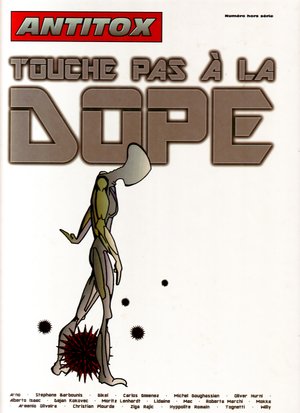 Touche pas à la dope