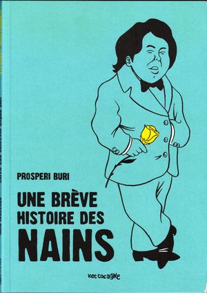 Une brève histoire de nains